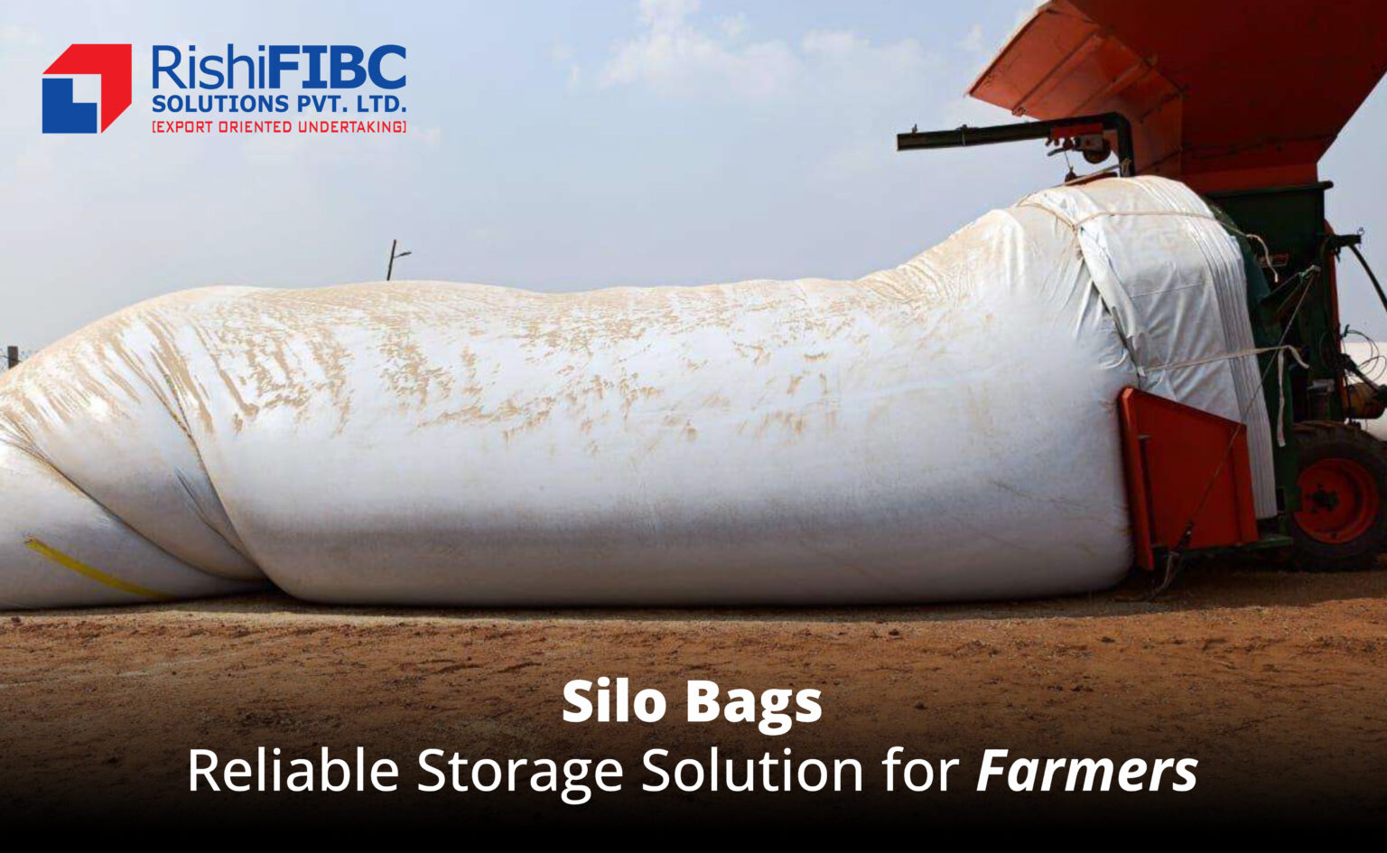 Silo Bags 101: Introduction, Uses, and Filling Equipment - Rishi Fibc