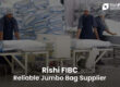 Jumbo Bag Supplier