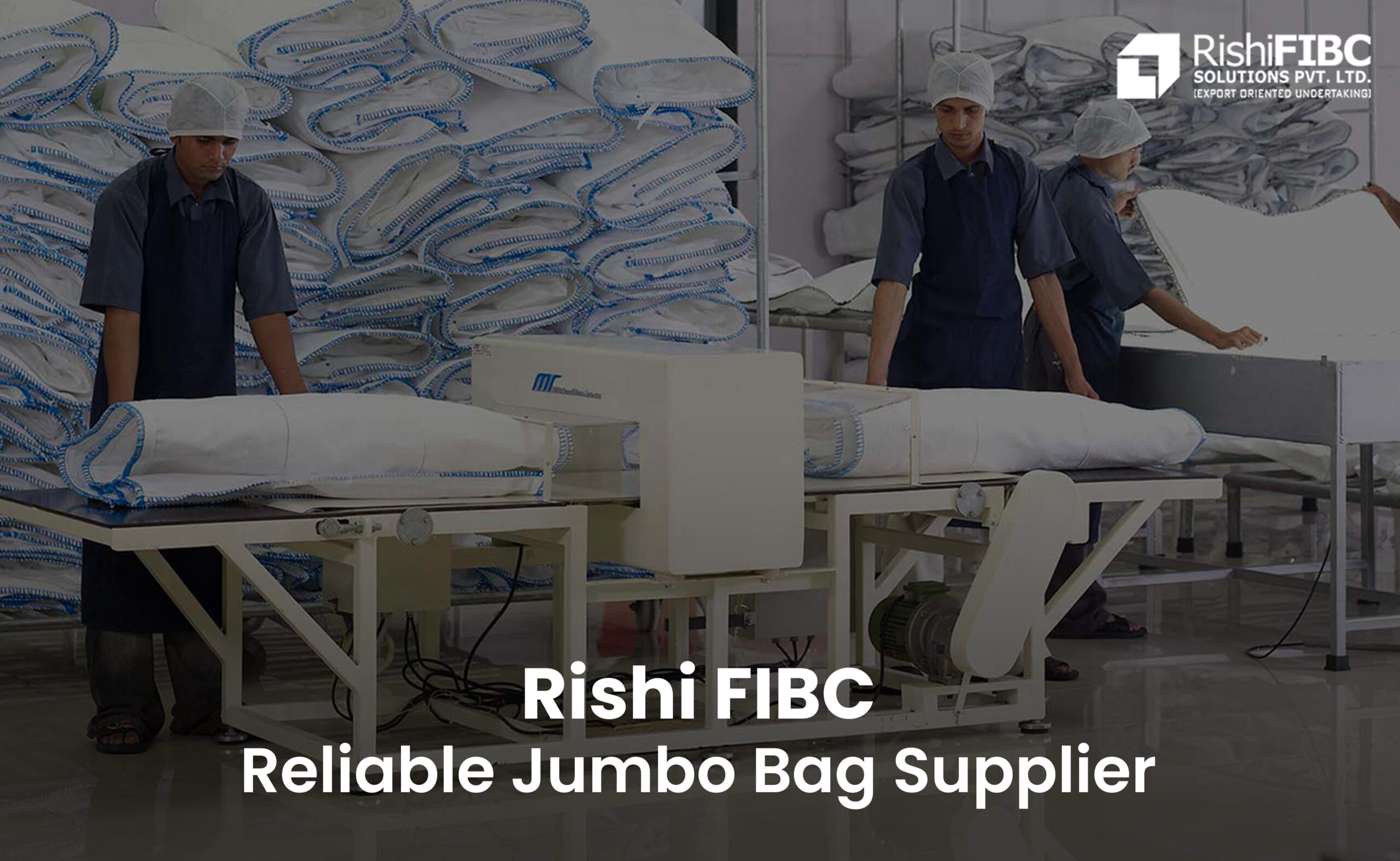 Jumbo Bag Supplier